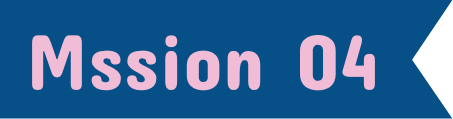 Mission4